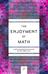 Enjoyment of Math -  Hans Rademacher,  Otto Toeplitz