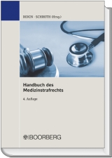Handbuch des Medizinstrafrechts - Claus Roxin, Ulrich Schroth