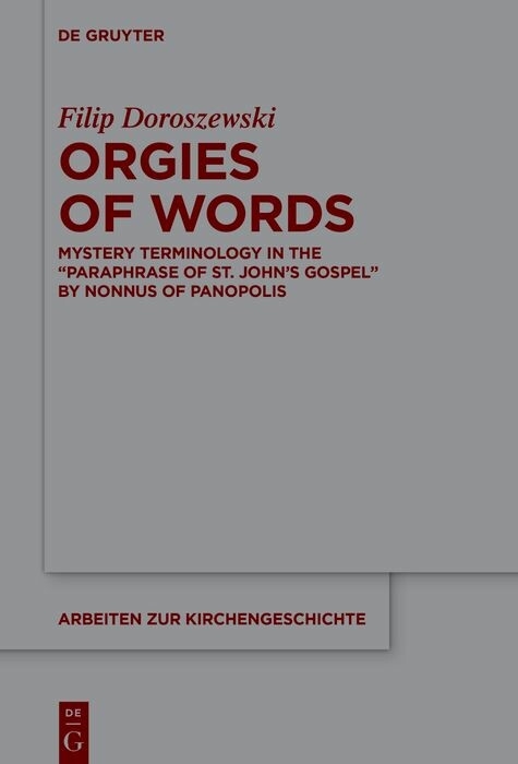 Orgies of Words -  Filip Doroszewski