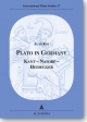 Plato in Germany: Kant - Natorp - Heidegger - Alan Kim