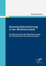 Gemeinwohlorientierung in der Marktwirtschaft - Simone Brucksch