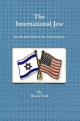 International Jew - Jewish Activities in the United States - Henry Ford