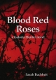 Blood Red Roses - Sarah Buchheit