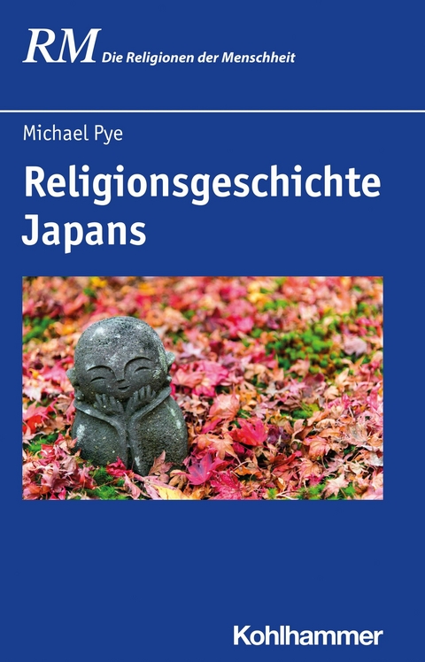 Religionsgeschichte Japans - Michael Pye