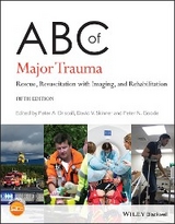 ABC of Major Trauma - 