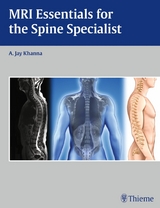 MRI Essentials for the Spine Specialist - 