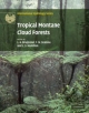 Tropical Montane Cloud Forests - L. A. Bruijnzeel; F. N. Scatena; L. S. Hamilton