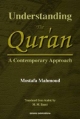Understanding the Quran: A Contemporary Approach
