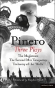 Pinero: Three Plays - Sir Arthur Wing Pinero