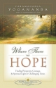 Where There is Hope - Paramahansa Yogananda