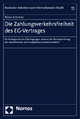 Die Zahlungsverkehrsfreiheit des EG-Vertrages - Niklas Schreiner