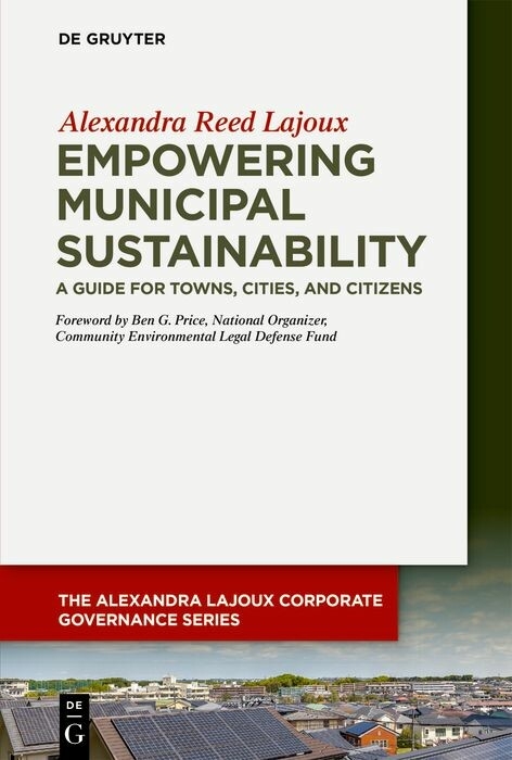 Empowering Municipal Sustainability -  Alexandra Reed Lajoux