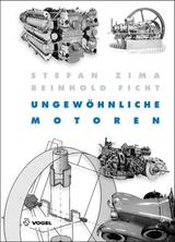 Ungewöhnliche Motoren - Stefan Zima, Reinhold Ficht