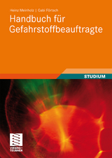 Handbuch für Gefahrstoffbeauftragte - Heinz Meinholz, Gabi Förtsch