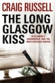 The Long Glasgow Kiss: Lennox 2