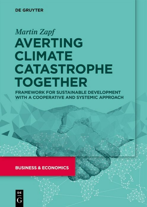 Averting Climate Catastrophe Together -  Martin Zapf