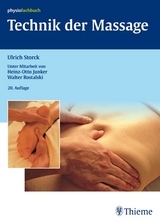 Technik der Massage - Storck, Ulrich