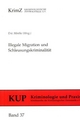 Illegale Migration und Schleusungskriminalität - Eric Minthe
