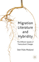 Migration Literature and Hybridity - S. Moslund