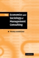 Economics and Sociology of Management Consulting - Thomas Armbruster