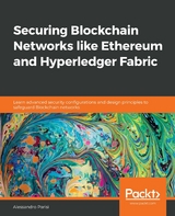 Securing Blockchain Networks like Ethereum and Hyperledger Fabric -  Parisi Alessandro Parisi