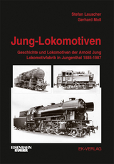 Jung-Lokomotiven - Stefan Lauscher, Gerhard Moll