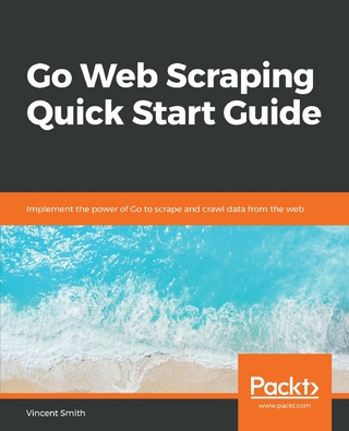Go Web Scraping Quick Start Guide - Smith Vincent Smith