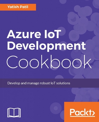 Azure IoT Development Cookbook - Patil Yatish Patil