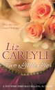 Two Little Lies. Liz Carlyle (Maclachlan Family 2)