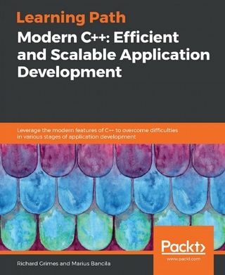 Modern C++: Efficient and Scalable Application Development - Bancila Marius Bancila; Grimes Richard Grimes