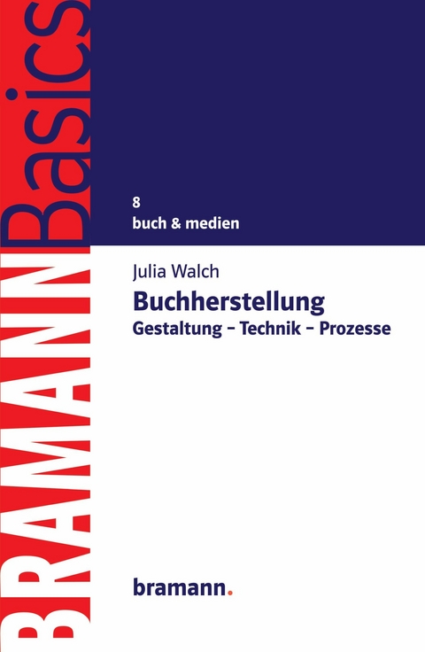 Buchherstellung - Julia Walch
