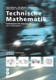 Technische Mathematik: Handbuch für Lehrpersonen mit CD-ROM