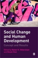 Social Change and Human Development - Rainer K. Silbereisen; Xinyin Chen