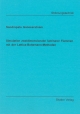 Simulation zweidimensionaler laminarer Flammen mit der Lattice-Boltzmann-Methoden (Berichte aus der Strömungstechnik)