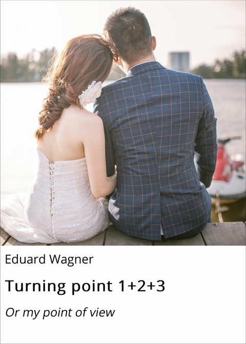 Turning point 1+2+3 - Eduard Wagner