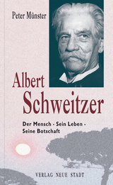 Albert Schweitzer - Peter Münster