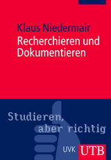 Recherchieren und Dokumentieren - Klaus Niedermair