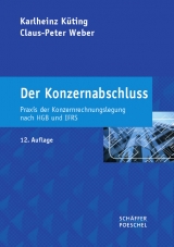 Der Konzernabschluss - Küting, Karlheinz; Weber, Claus-Peter