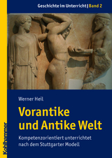 Vorantike und Antike Welt - Werner Heil