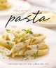 Pasta: Delicious Recipes for a Healthy Life. Carla Bardi