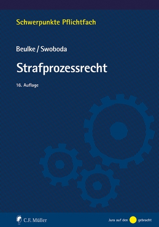 Strafprozessrecht - Werner Beulke; Sabine Swoboda; Beulke Swoboda