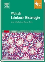 Sobotta Lehrbuch Histologie - Welsch, Ulrich; Deller, Thomas