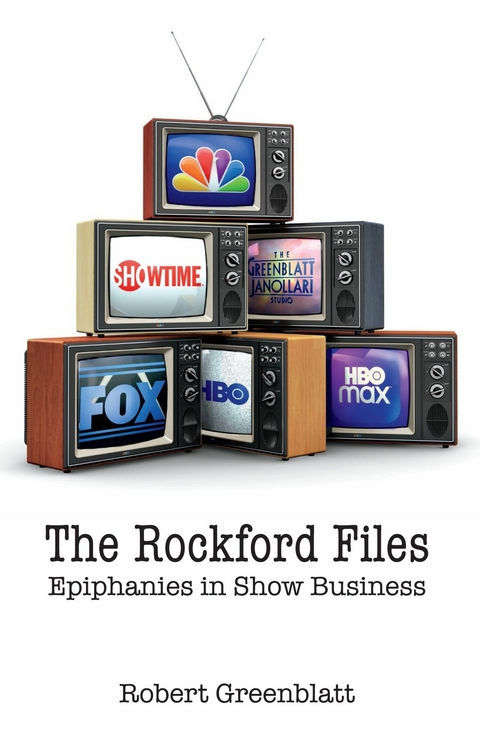 Rockford Files -  Robert Greenblatt