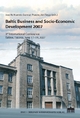 Baltic Business and Socio-Economic Development 2007 - Jost W. Kramer; Gunnar Prause; Jüri Sepp