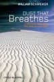Dust that Breathes - William Schweiker