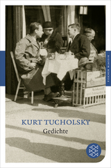 Gedichte - Kurt Tucholsky
