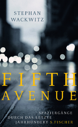 Fifth Avenue - Stephan Wackwitz