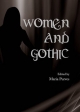 Women and Gothic - Maria Purves