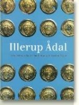 Illerup Adal -- Ein Archaologischer Zauberspiegel - Jørgen Ilkjær