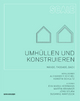 Umhüllen und Konstruieren: Wände, Fassade, Dach (Scale, 5)